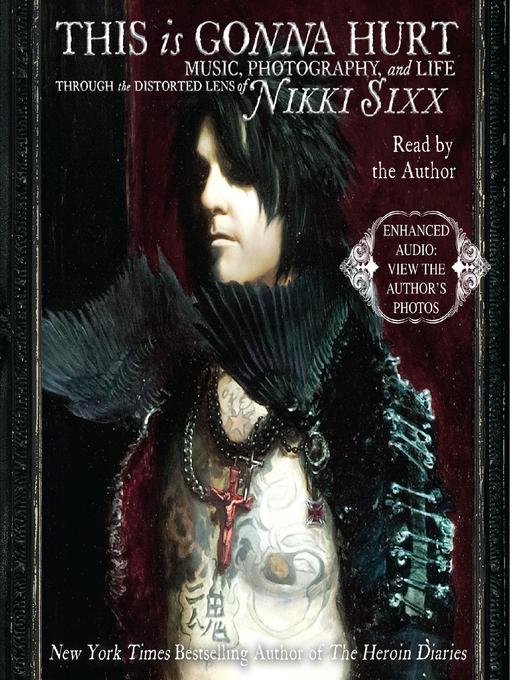 Title details for This Is Gonna Hurt by Nikki Sixx - Wait list
